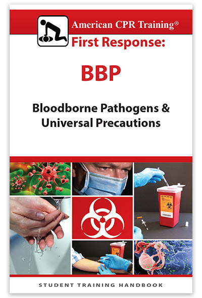 BBP (Bloodborne Pathogens) and Universal Precautions Certification Class
