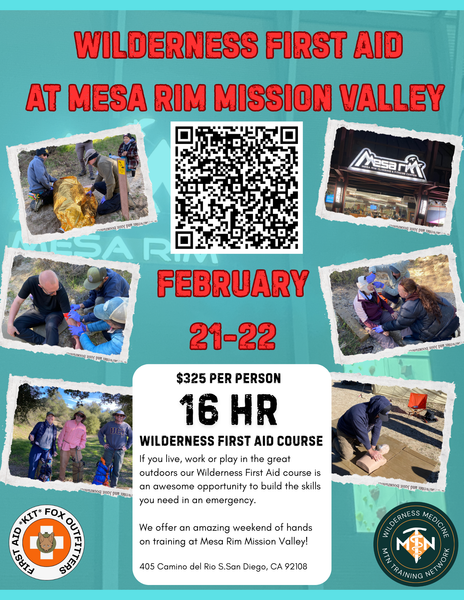 MESA RIM MISSION VALLEY Wilderness Weekend WFA-16 Hr./CPR Certification Course