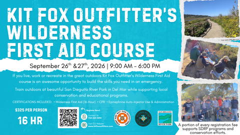 San Dieguito River Park Wilderness First Aid (WFA) 16 Hr. Certification Course